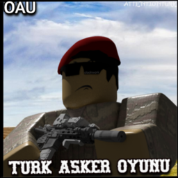 [OAÜ] Türk Asker Oyunu