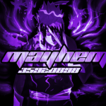 ---mayhem---
