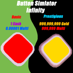 (Fixed) ♾️ Button Simulator Infinity! ♾️