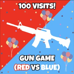 [100 VISITS!] Gun Game (Red VS Blue)! icon