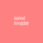 Bored Froggys
