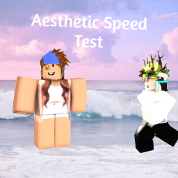 Aesthetic Speed Test!