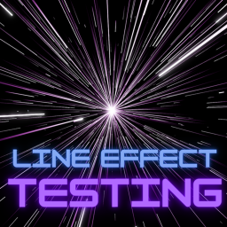 Line Effect testing