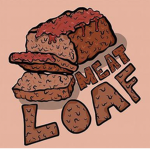 The Meatloaf-erz