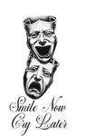 Smile Now Cry Later