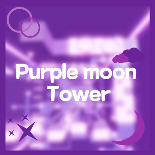 Purple moon Tower