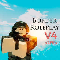 Border Roleplay V4 [Alpha]