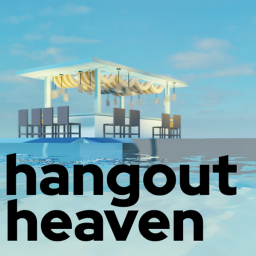 Hangout Heaven