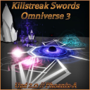 [Phoenix-A] Killstreak Sword Fighting Omniverse 3