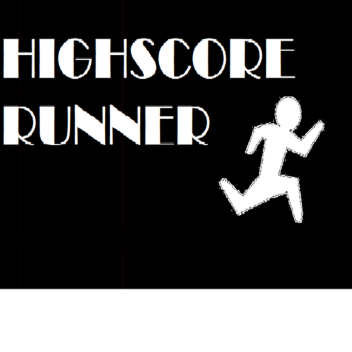 Highscore Runner