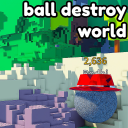 🎩ball destroy world🎩