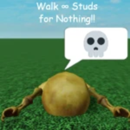 Walk Infinite Studs For Nothing!!