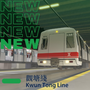 [PRE-ALPHA] MTR, 港鐵 | Kwun Tong - 觀塘綫