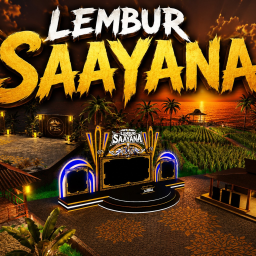 LEMBUR SAAYANA {UPDATE}