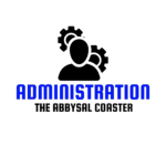 Abyssal Coaster Administration