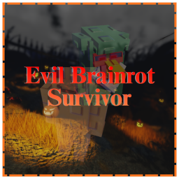 Evil Brainrot Survivor! [🎃EUROJAM2025]