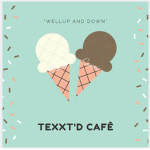 Texxt'd Cafè