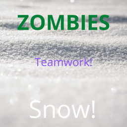 Survive the Zombies in snow