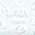 « summer vibes »