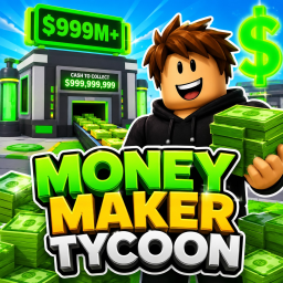 [RELEASE]Money Maker Tycoon