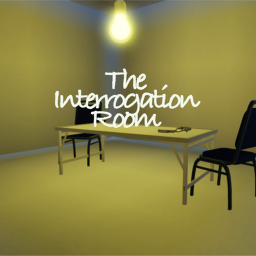 The Interrogation Room