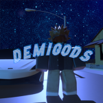 彡Demigods
