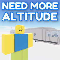 ✈ Need More Altitude
