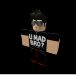 U mad bro? NO i'm not!!!!