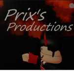 Prix's Production