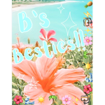 B ‘s besties