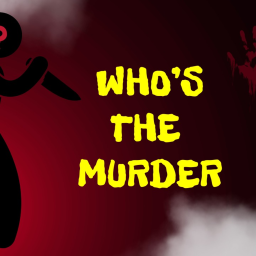 Who's the Murder?