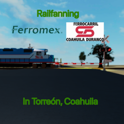 Railfanning Ferromex/LFCD in Torreon, Coahuila.