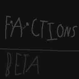 Factions (Beta)