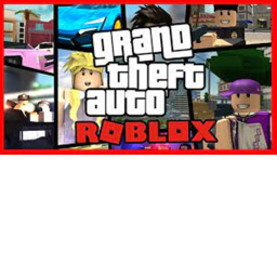 Grand Theft Auto!  [ROBLOX]