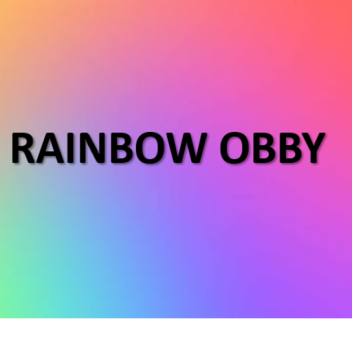 Really Fun Rainbow Obby