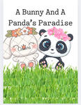 A Panda And A Bunny's Paradise