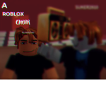 A Roblox Choir