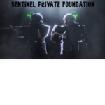 Sentinel Private Foundation