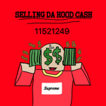 DA HOOD CASH SELLING (DHC)