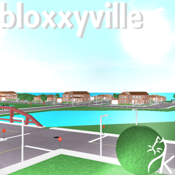 Bloxxyville [2012]