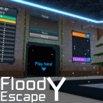 Flood Escape Y [Winter Update]