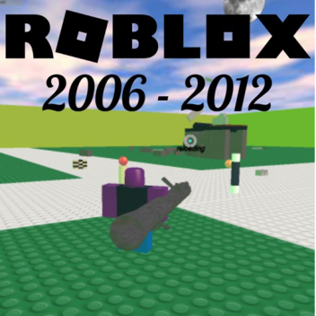 ROBLOX 2006-2012