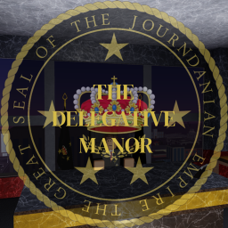 Delegation Manor ~ The Journdanian Empire
