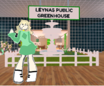 Leynas Greenhouse! <3
