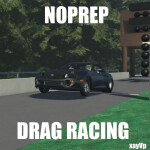 NoPrep Drag Racing (2 NEW CARS!)