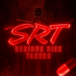 SRT {Serious Risk Takers}