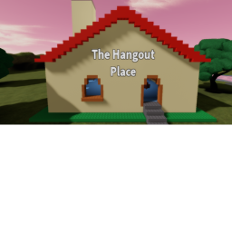 [VC] The Hangout Place