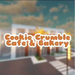 Work at Cookie Crumble Cafe & Bakery! [V1]