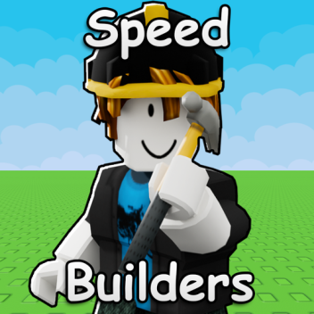 Speed Builders