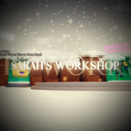 Sarah's Workshop! [ 🌴🥥 NEW UPDATE! ]